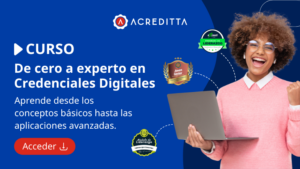 Curso: De cero a experto en Credenciales Digitales