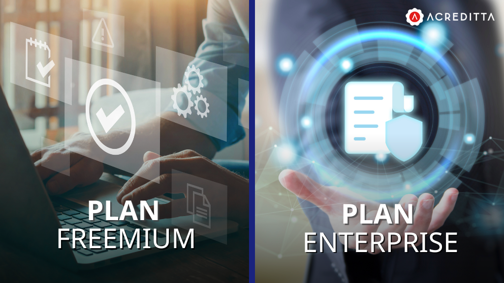 Plan Freemium vs Plan Enterprise de Acreditta: características y ventajas